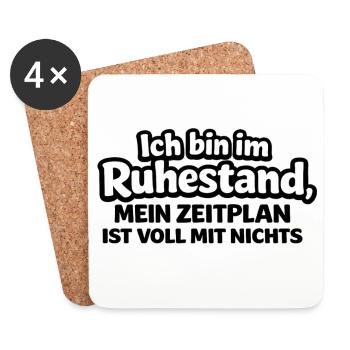 Ich bin im Ruhestand – Mein Zeitplan: Nur Nichts - Untersetzer (4er-Set) - Weiß - Vorne