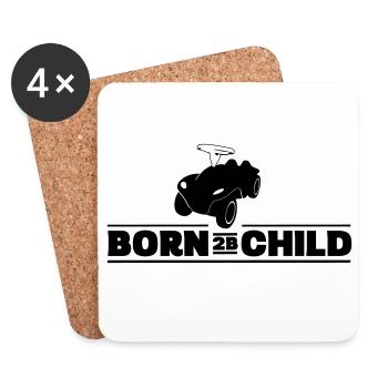 Born 2B Child - Bobbycar - Untersetzer (4er-Set) - Weiß - Vorne