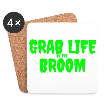 Grab Life by the Broom Graphic Design - Coasters (set of 4) - white - Front