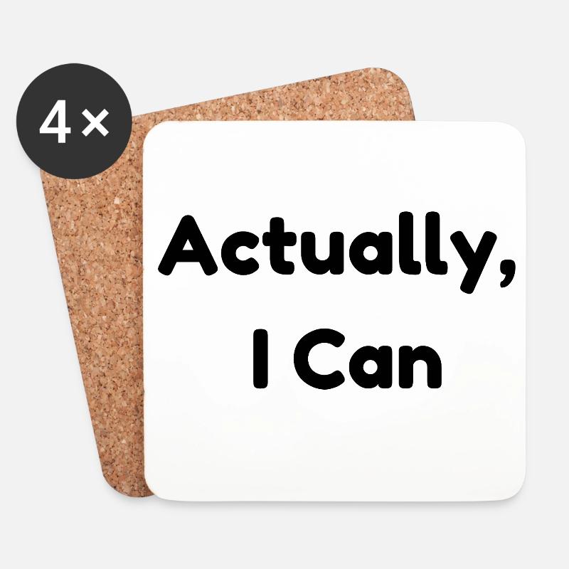 Actually, I Can – Affirmation Positive Minimaliste - Dessous de verre (lot de 4) - blanc