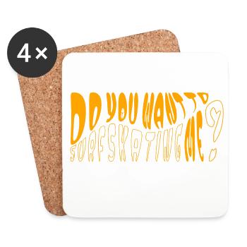 Do you want to Surfskating me? - Coasters (set of 4) - white - Front