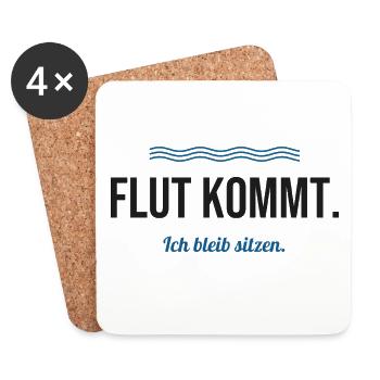Flut kommt. Ich bleib sitzen. – Nordsee Spruch - Untersetzer (4er-Set) - Weiß - Vorne