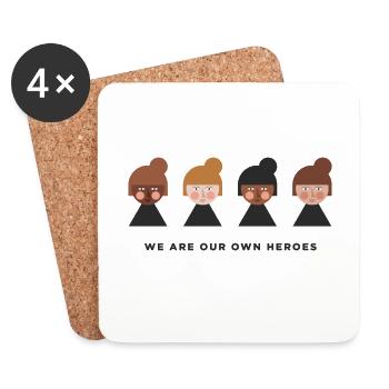 WE ARE OUR OWN HEROES - Coasters (set of 4) - white - Front