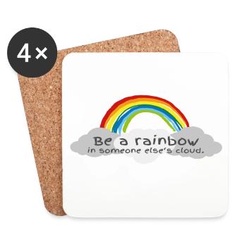 Be a Rainbow in somebody else's Cloud! - Coasters (set of 4) - white - Front