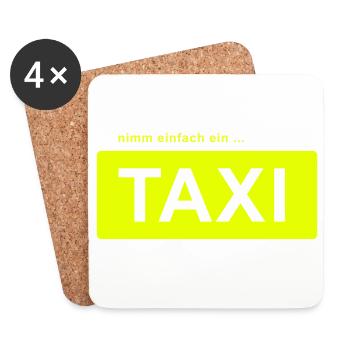 nimm einfach ein taxi - Untersetzer (4er-Set) - Weiß - Vorne