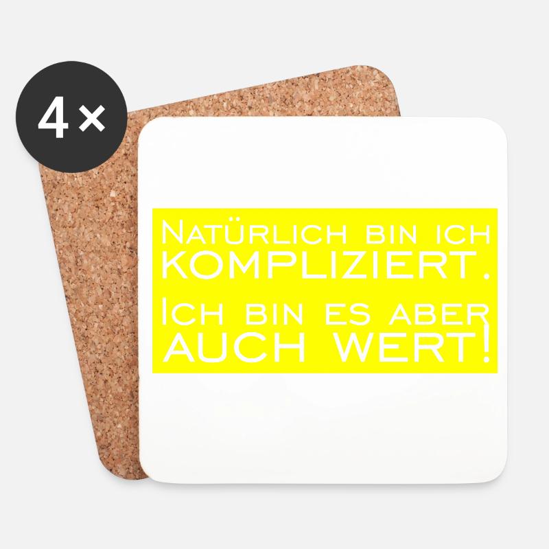 Natürlich bin ich Kompliziert - Untersetzer (4er-Set) - Weiß