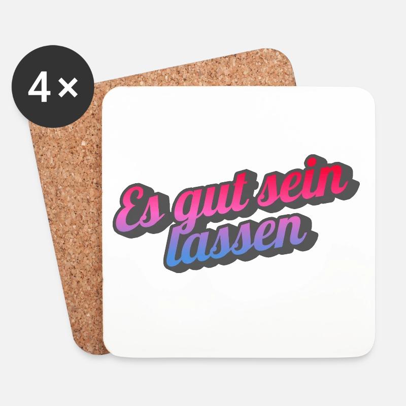 Es gut sein lassen. - Untersetzer (4er-Set) - Weiß