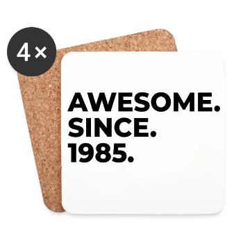 Awesome since 1985 | Birthday | Gift - Coasters (set of 4) - white - Front