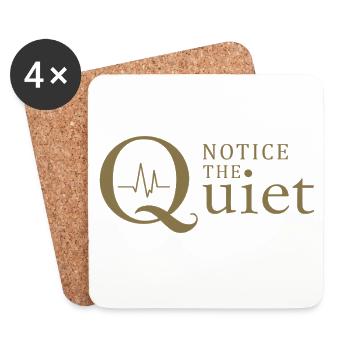 Notice the Quiet Mindfulness and Silence - Coasters (set of 4) - white - Front