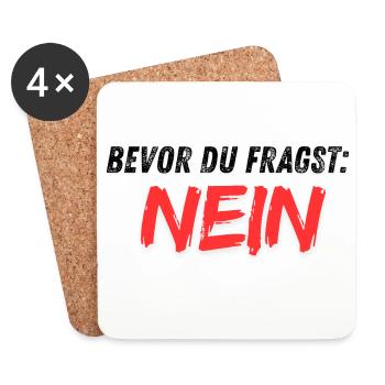 Bevor_du_fragst_NEIN - Dessous de verre (lot de 4) - blanc - Devant