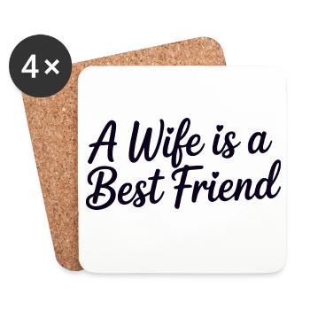 Meine Frau ist eine beste Freundin - Untersetzer (4er-Set) - Weiß - Vorne