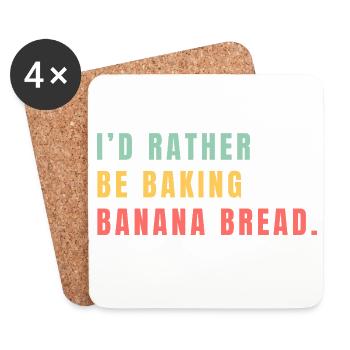 Ich backe lieber Bananenbrot - Untersetzer (4er-Set) - Weiß - Vorne