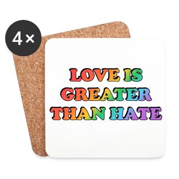 Love Is Greater Than Hate Rainbow - Coasters (set of 4) - white - Front