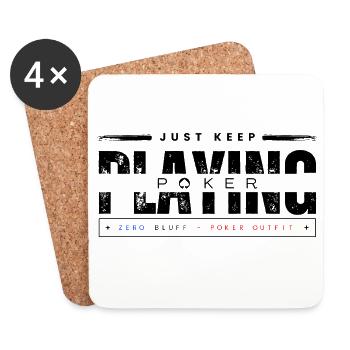 Keep Playing Poker Black - Coasters (set of 4) - white - Front