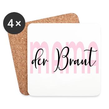 Hochzeit Mama der Braut - Untersetzer (4er-Set) - Weiß - Vorne