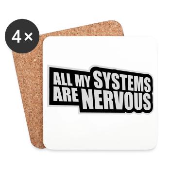 Tous mes systèmes sont nerveux, peur drôle, logo de nerd - Dessous de verre (lot de 4) - blanc - Devant