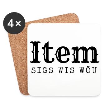 Berner sagen das "Item sigs wis wöu" - Untersetzer (4er-Set) - Weiß - Vorne