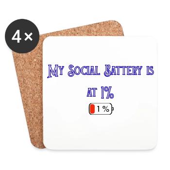My_Social_Battery_is_at_1- - Untersetzer (4er-Set) - Weiß - Vorne