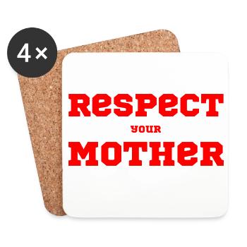 Respectez votre mère – Dire - Dessous de verre (lot de 4) - blanc - Devant