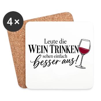 Leute die Wein trinken sehen besser aus - Untersetzer (4er-Set) - Weiß - Vorne