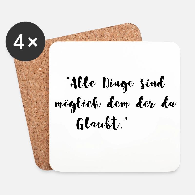 Alle Dinge sind möglich dem der da glaubt Geschenk - Untersetzer (4er-Set) - Weiß