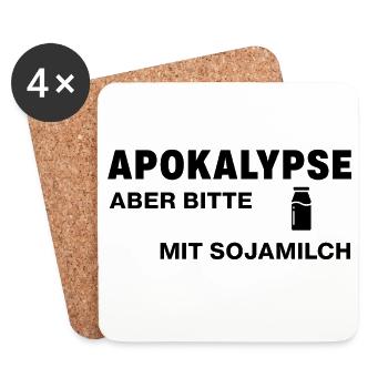 Apokalypse – aber bitte mit Sojamilch - Untersetzer (4er-Set) - Weiß - Vorne
