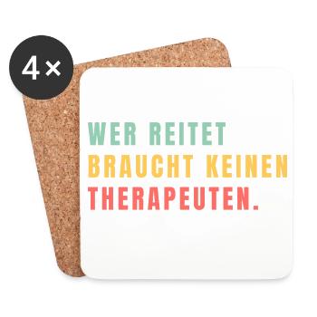 Wer reitet braucht keinen Therapeuten - Untersetzer (4er-Set) - Weiß - Vorne