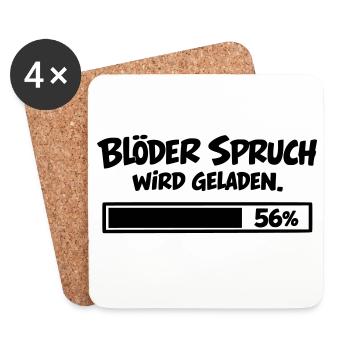 Blöder Spruch wird geladen - Untersetzer (4er-Set) - Weiß - Vorne