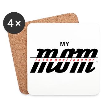 My Mom Is My Best Teacher Shirt - Coasters (set of 4) - white - Front