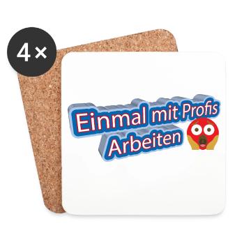 Einmal_mit_Profis - Untersetzer (4er-Set) - Weiß - Vorne
