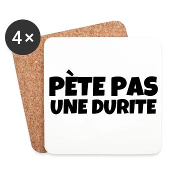 pète pas une durite, sticker voiture, conducteur - Dessous de verre (lot de 4) - blanc - Devant