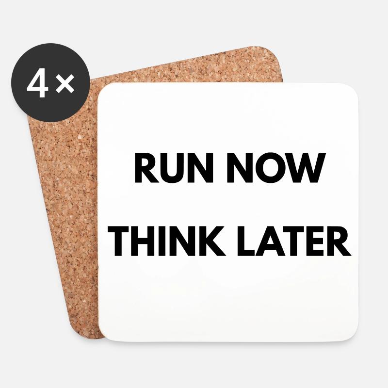 Running Motivation Run Now Think Later - Dessous de verre (lot de 4) - blanc