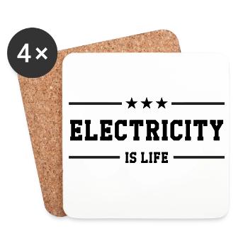 Electricity is Life: Energy and Passion! - Coasters (set of 4) - white - Front