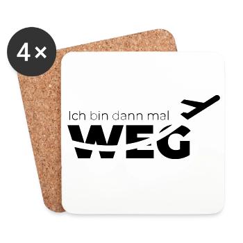 Ich bin dann mal weg - Untersetzer (4er-Set) - Weiß - Vorne
