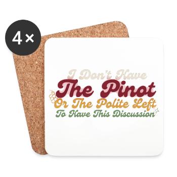 Je n’ai pas le pivot – Polite Left Tee - Dessous de verre (lot de 4) - blanc - Devant