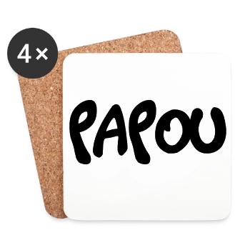 PAPOU. PAPA. FÊTE DES PÈRES. BONNE FÊTE PAPA - Dessous de verre (lot de 4) - blanc - Devant