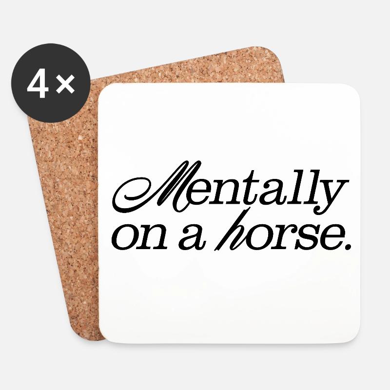 Mentally on a Horse - Untersetzer (4er-Set) - Weiß