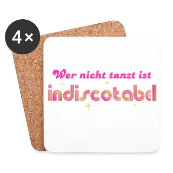 'Who doesn't dance is indiscotabel' Disco Dancing - Coasters (set of 4) - white - Front