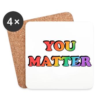 You_Matter_-_Copie_-2- - Dessous de verre (lot de 4) - blanc - Devant