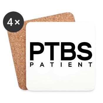 PTSD Patient Post-Traumatic Stress Disorder - Coasters (set of 4) - white - Front