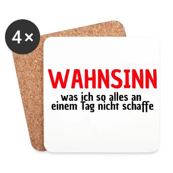 WAHNSINN, NICHTS GESCHAFFT, LUSTIGER SPRUCH, MÜDE - Untersetzer (4er-Set) - Weiß - Vorne
