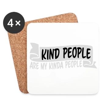 Kind People Are My Kinda People Freundlichkeit - Untersetzer (4er-Set) - Weiß - Vorne