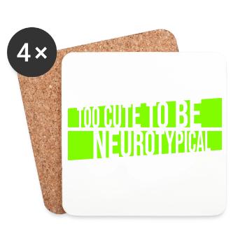 Too Cute To Be Neurotypical Lustig Autismus Logo - Untersetzer (4er-Set) - Weiß - Vorne
