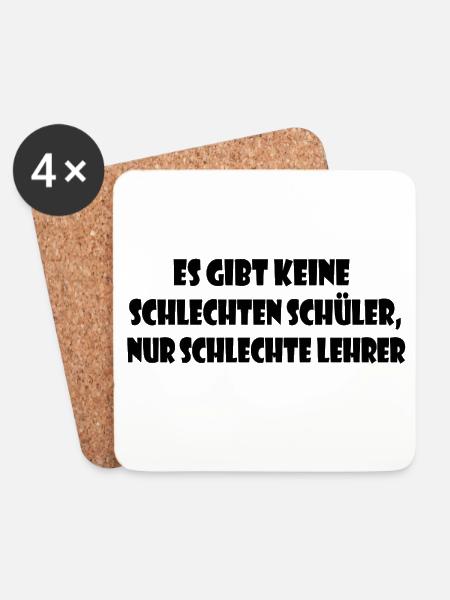Keine schlechten Schüler, nur schlechte Lehrer - Untersetzer (4er-Set) - Weiß