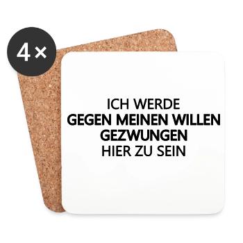 zwingen Zwang, launisch angepisst, asozial, Ironie - Untersetzer (4er-Set) - Weiß - Vorne