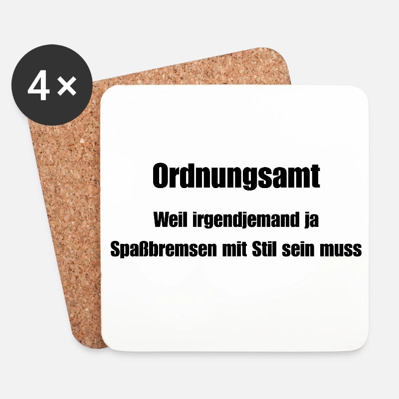 Ordnungsamt Spaßbremse mit Stil - Untersetzer (4er-Set) - Weiß