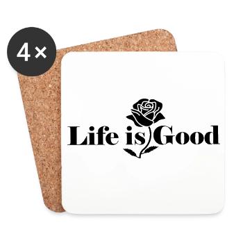 Elegant Rose - Life is Good Typography - Coasters (set of 4) - white - Front