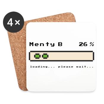 Menty B Loading | Das Krisenmotiv - Untersetzer (4er-Set) - Weiß - Vorne
