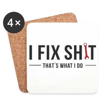 I Fix Shit – That’s What I Do - Untersetzer (4er-Set) - Weiß - Vorne