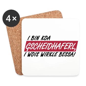 GSCHEIDHAFERL - I WOIS WIRKLE BESSA - Untersetzer (4er-Set) - Weiß - Vorne